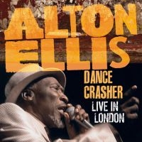 Ellis Alton - Dance Crasher Live In London (Cd + i gruppen CD hos Bengans Skivbutik AB (3071264)