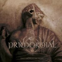 PRIMORDIAL - EXILE AMONGST THE RUINS i gruppen CD hos Bengans Skivbutik AB (3071513)