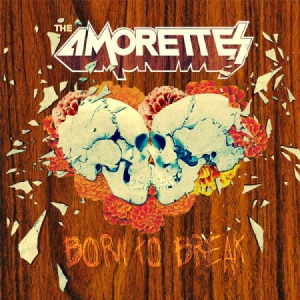 Amorettes - Born To Break (+Cd) i gruppen VINYL hos Bengans Skivbutik AB (3071590)