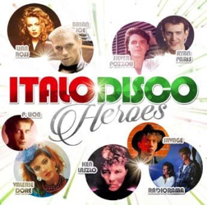 Various Artists - Italo Disco Heroes i gruppen CD hos Bengans Skivbutik AB (3075095)