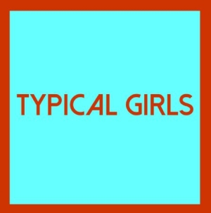 Various Artists - Typical Girls Volume Four i gruppen VINYL hos Bengans Skivbutik AB (3075100)