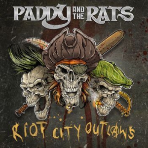 Paddy & The Rats - Riot City Outlaws i gruppen VINYL hos Bengans Skivbutik AB (3082468)