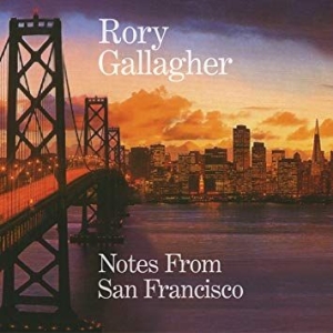 Rory Gallagher - Notes From San Francisco (Vinyl) i gruppen Minishops / Rory Gallagher hos Bengans Skivbutik AB (3082911)