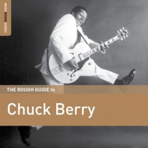 Berry Chuck - Rough Guide To Chuck Berry i gruppen CD hos Bengans Skivbutik AB (3082963)