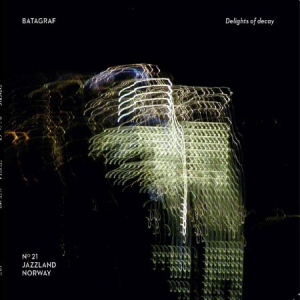 Batagraf - Delights Of Decay i gruppen CD hos Bengans Skivbutik AB (3082971)