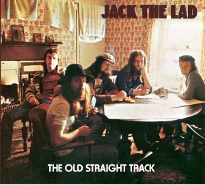 Jack The Lad - Old Straight Track i gruppen CD hos Bengans Skivbutik AB (3083047)