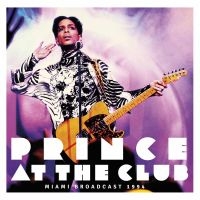 Prince - At The Club - Miami Broadcast 1994 i gruppen VINYL hos Bengans Skivbutik AB (3083438)