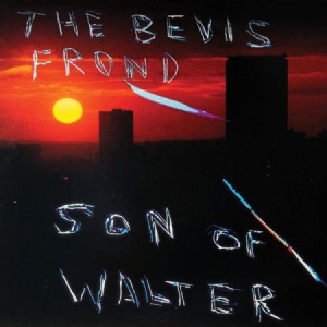 Bevis Frond - Son Of Walter i gruppen VINYL hos Bengans Skivbutik AB (3083510)