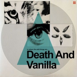 Death And Vanilla - To Where The Wild Things Are i gruppen VINYL hos Bengans Skivbutik AB (3083626)