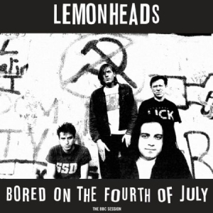 The Lemonheads - Bored On The 4Th July i gruppen VINYL hos Bengans Skivbutik AB (3083629)