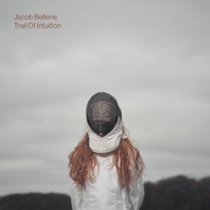 Jacob Bellens - Trail Of Intuition i gruppen VI TIPSER / Julegavetips CD hos Bengans Skivbutik AB (3094273)