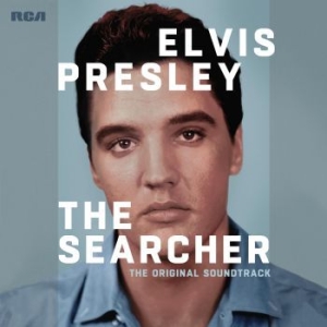 Presley Elvis - Elvis Presley: The Searcher (The Original Soundtrack) i gruppen Minishops / Elvis Presley hos Bengans Skivbutik AB (3094278)