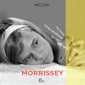 Morrissey - My Love, I'd Do Anything For Y i gruppen VINYL hos Bengans Skivbutik AB (3094288)