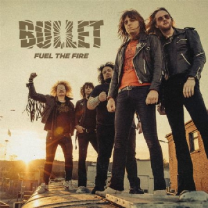 Bullet - Fuel The Fire i gruppen VINYL hos Bengans Skivbutik AB (3096902)