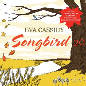 Eva Cassidy - Songbird 20 i gruppen CD hos Bengans Skivbutik AB (3096925)