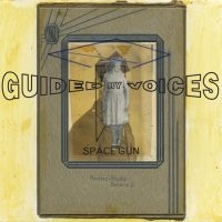 Guided By Voices - Space Gun i gruppen CD hos Bengans Skivbutik AB (3096926)