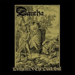 Dautha - Brethren Of The Black Soil i gruppen CD hos Bengans Skivbutik AB (3098795)