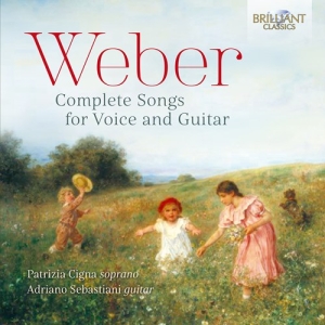 Weber Carl Maria Von - Complete Songs For Voice And Guitar i gruppen CD hos Bengans Skivbutik AB (3098853)