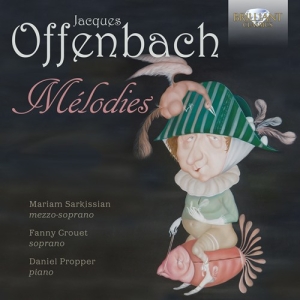 Offenbach Jacques - Mélodies i gruppen CD hos Bengans Skivbutik AB (3098857)