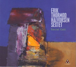 Halvorsen Erik Thormod (Sextet) - Social Call i gruppen CD hos Bengans Skivbutik AB (3099199)