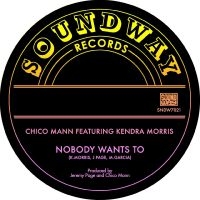 Mann Chico - Nobody Wants To i gruppen VINYL hos Bengans Skivbutik AB (3099448)