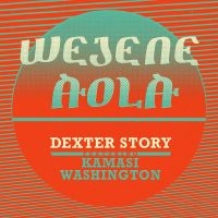 Story Dexter - Wejene Aloa (Feat. Kamasi Was i gruppen VINYL hos Bengans Skivbutik AB (3099449)