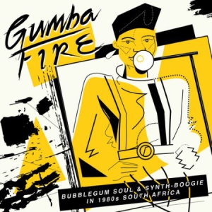 Various Artists - Gumba Fire: Bubblegum Soul & Synth- i gruppen CD hos Bengans Skivbutik AB (3099480)