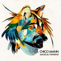 Mann Chico - Magical Thinking i gruppen VINYL hos Bengans Skivbutik AB (3099504)