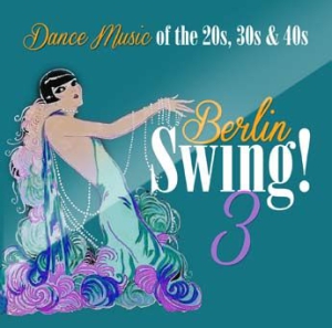 Various Artists - Berlin Swing! 3 i gruppen CD hos Bengans Skivbutik AB (3099566)