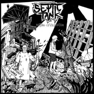 Septic Tank - Rotting Civilisation i gruppen VI TIPSER / Julegavetips CD hos Bengans Skivbutik AB (3110035)