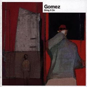 Gomez - Bring It On  (20Th Anniversary 4Cd) i gruppen CD hos Bengans Skivbutik AB (3110041)