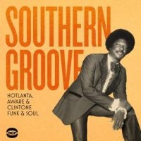 Various Artists - Southern GrooveHotlanta, Aware & C i gruppen CD hos Bengans Skivbutik AB (3110067)