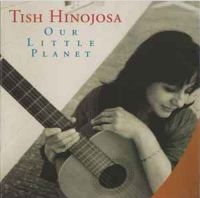 Hinojosa Tish - Our Little Planet i gruppen CD hos Bengans Skivbutik AB (3110918)