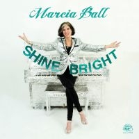 Ball Marcia - Shine Bright i gruppen CD hos Bengans Skivbutik AB (3113658)