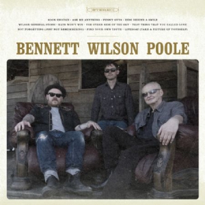 Bennett Wilson Poole - Bennett Wilson Poole i gruppen VINYL hos Bengans Skivbutik AB (3113696)