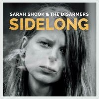 Shook Sarah & The Disarmers - Years i gruppen Minishops / Sarah Shook hos Bengans Skivbutik AB (3113706)