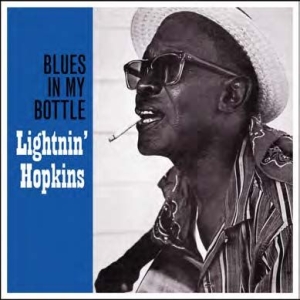 Lightnin' Hopkins - Blues In My Bottle i gruppen VINYL hos Bengans Skivbutik AB (3113942)