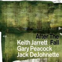 Keith Jarrett Gary Peacock Jack D - After The Fall i gruppen VI TIPSER / Klassiska lablar / ECM Records hos Bengans Skivbutik AB (3113981)