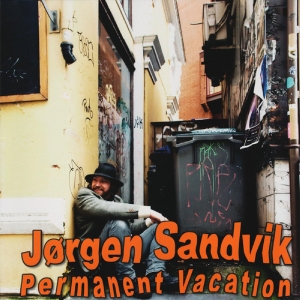 Jörgen Sandvik - Permanent Vacation i gruppen CD hos Bengans Skivbutik AB (3115794)