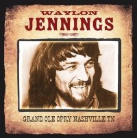 Jennings Waylon - Grand Ole Opry Nashville Tn i gruppen CD hos Bengans Skivbutik AB (3115818)