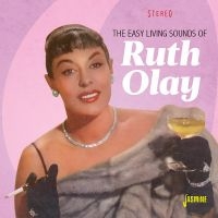 Olay Ruth - Easy Living Sounds Of Ruth Olay i gruppen CD hos Bengans Skivbutik AB (3115823)