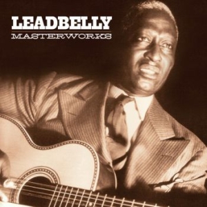 Leadbelly - Masterworks Volume 1 & 2 i gruppen CD hos Bengans Skivbutik AB (3115849)