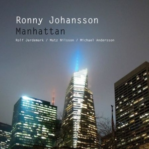 Johansson Ronny - Manhattan i gruppen CD hos Bengans Skivbutik AB (3115882)