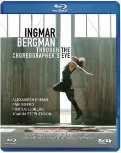 Various - Ingmar Bergman Through The Choreogr i gruppen Musikk / Musikkk Blu-Ray / Klassisk hos Bengans Skivbutik AB (3115895)