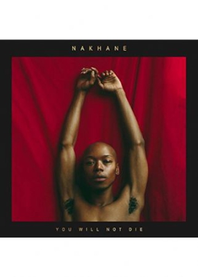 NAKHANE - YOU WILL NOT DIE (VINYL) i gruppen VINYL hos Bengans Skivbutik AB (3116464)