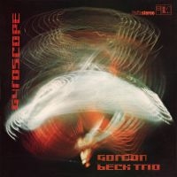 Gordon Beck Trio - Gyroscope i gruppen CD hos Bengans Skivbutik AB (3116784)