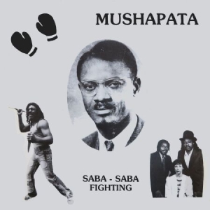 Mushapata - Saba-Saba Fighting i gruppen VINYL hos Bengans Skivbutik AB (3118329)