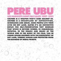 Pere Ubu - Les Haricots Sont Pas Salés 1987-19 i gruppen VINYL hos Bengans Skivbutik AB (3118337)