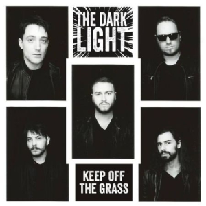 Dark Light - Keep Off The Grass i gruppen CD hos Bengans Skivbutik AB (3118427)