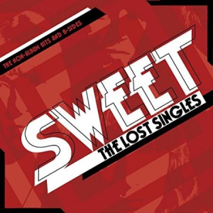 Sweet - The Lost Singles i gruppen CD hos Bengans Skivbutik AB (3118845)